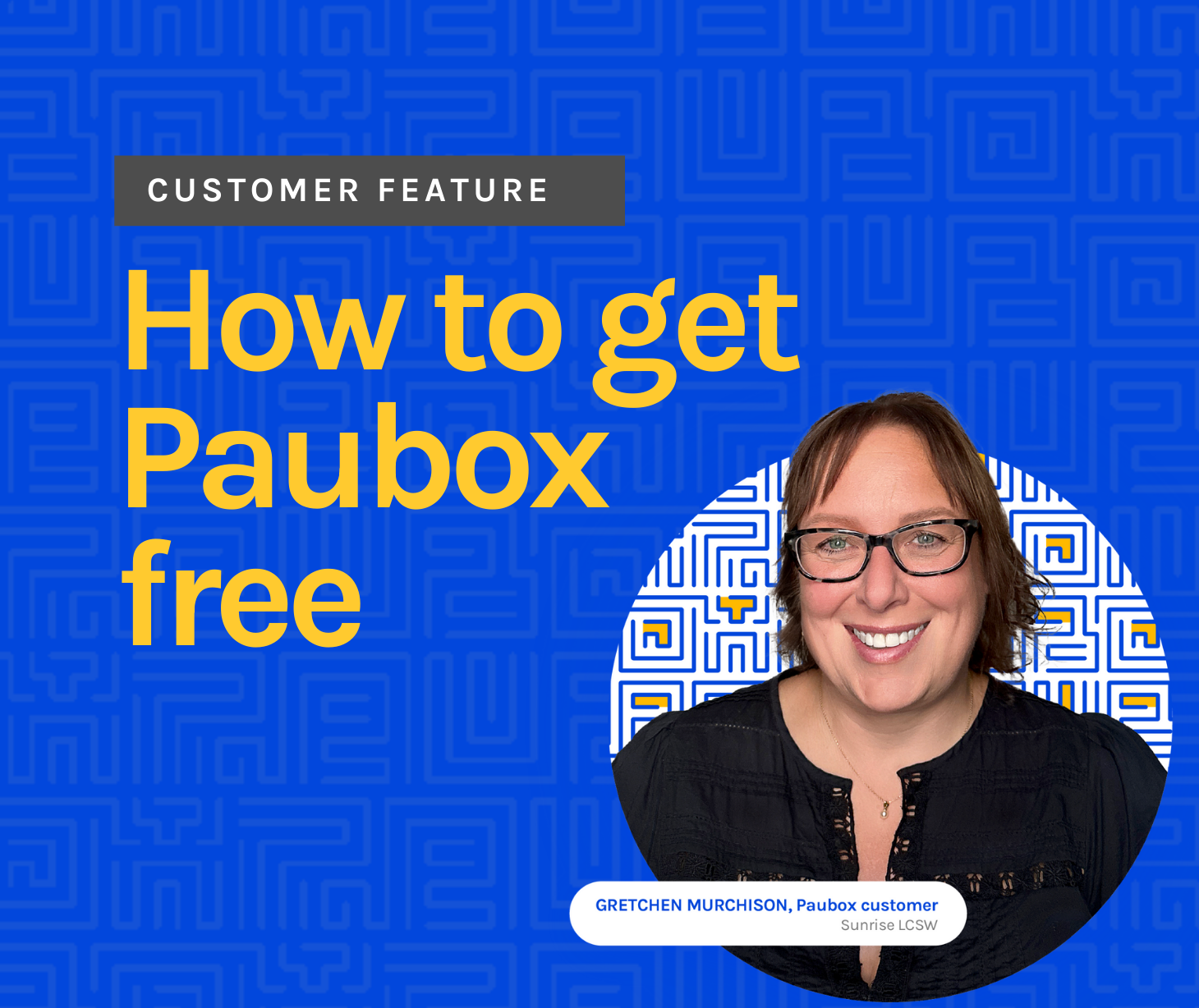 How our customers get Paubox for free